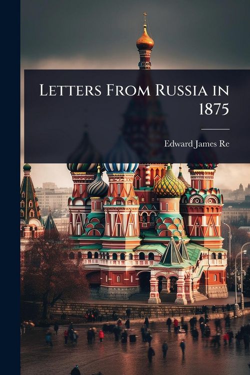 Produktbild: Letters From Russia in 1875