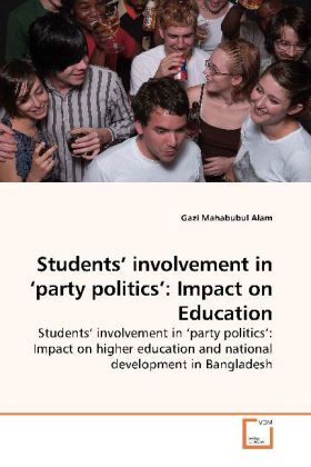 Produktbild: Alam, G: Students' involvement in 'party politics': Impact o