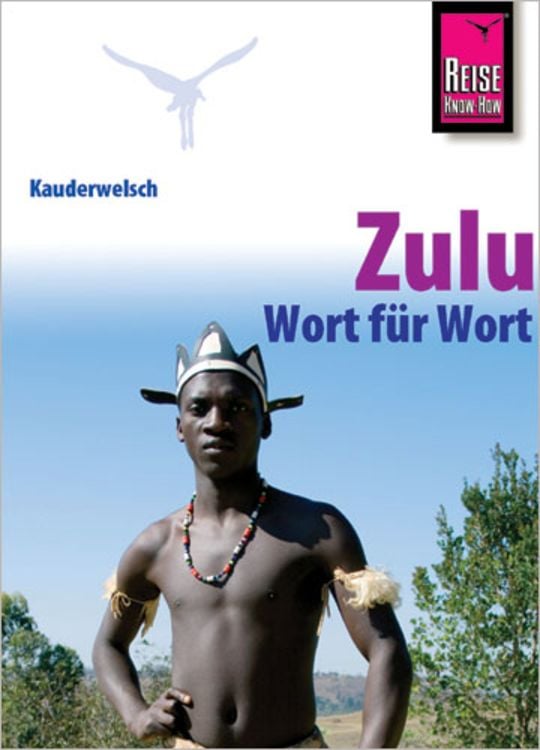 Produktbild: Reise Know-How Sprachführer Zulu - Wort für Wort