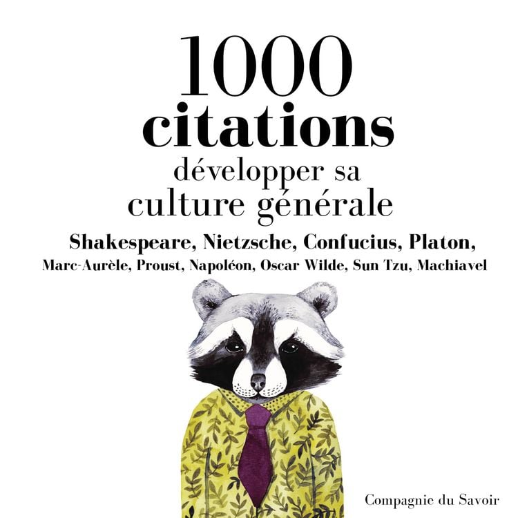 Produktbild: D&eacute;velopper sa culture g&eacute;n&eacute;rale en 1000 citations