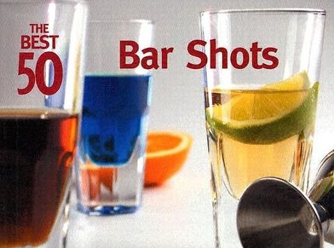 Produktbild: The Best 50 Bar Shots