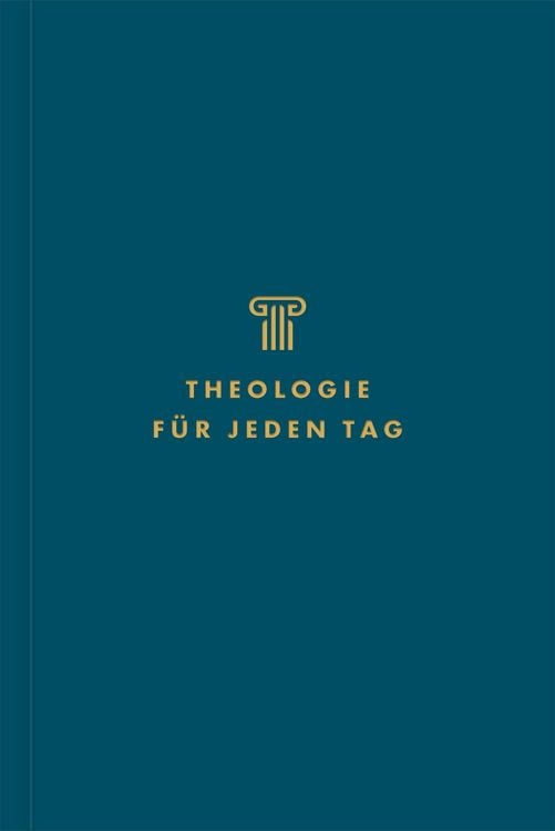 Produktbild: Theologie f&uuml;r jeden Tag