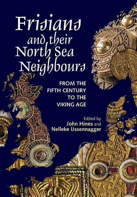 Produktbild: Frisians and their North Sea Neighbours