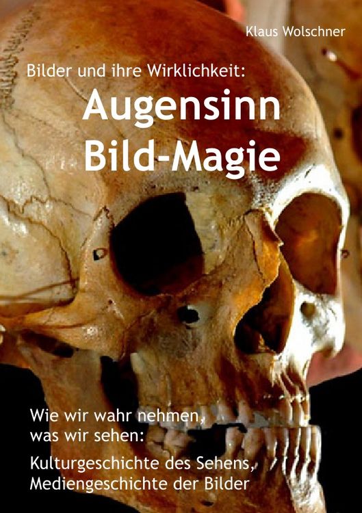 Produktbild: Augensinn und Bild-Magie. Bilder und ihre Wirklichkeit