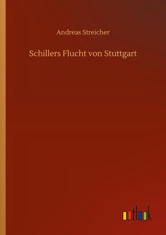 Produktbild: Schillers Flucht von Stuttgart