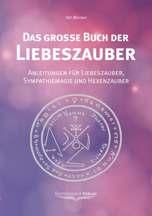 Produktbild: Das grosse Buch der Liebeszauber