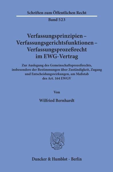 Produktbild: Verfassungsprinzipien - Verfassungsgerichtsfunktionen - Verfassungsproze&szlig;recht im EWG-Vertrag.