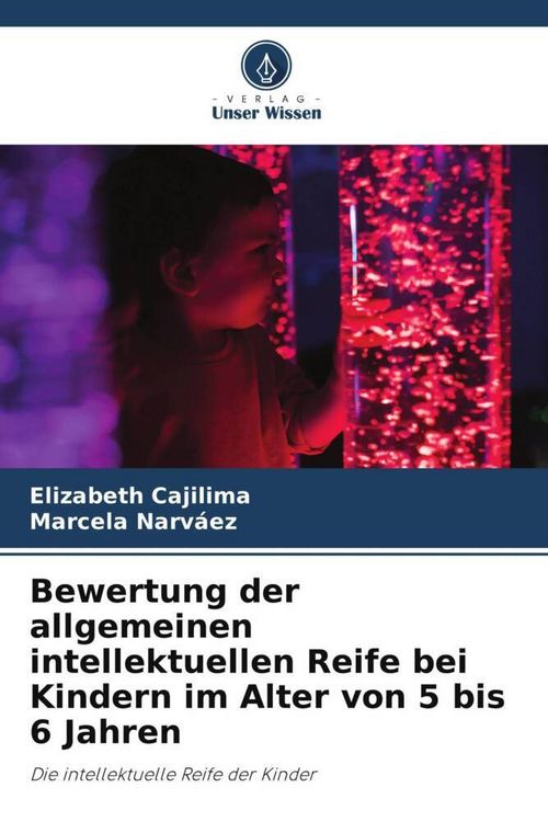 Produktbild: Bewertung der allgemeinen intellektuellen Reife bei Kindern im Alter von 5 bis 6 Jahren