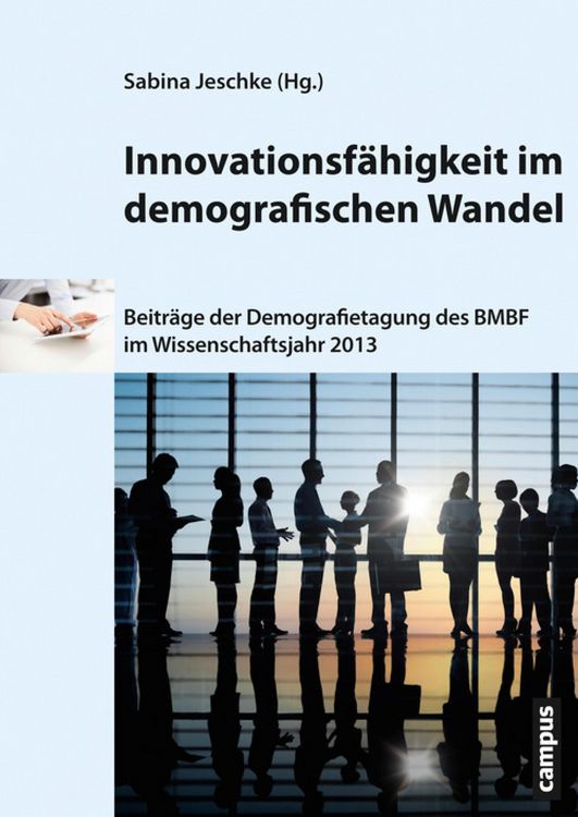 Produktbild: Innovationsf&auml;higkeit im demografischen Wandel