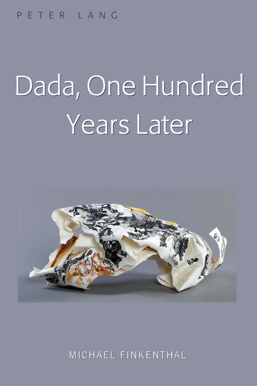 Produktbild: Dada, One Hundred Years Later