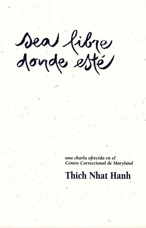 Produktbild: Nhat Hanh, T: Sea Libre Donde Est&eacute;