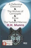 Produktbild: A Defensive Diamond - The Wolves of Cernogatz - Esme - The Yarkand Manner - English Story Series - A2