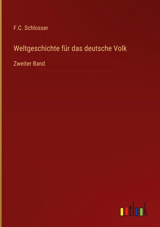 Produktbild: Weltgeschichte f&uuml;r das deutsche Volk