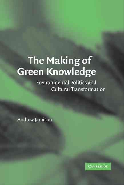Produktbild: The Making of Green Knowledge