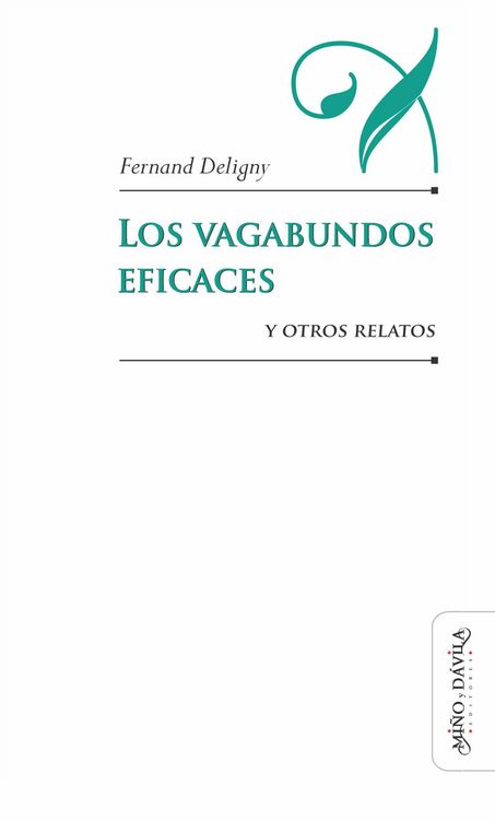 Produktbild: Los vagabundos eficaces y otros relatos