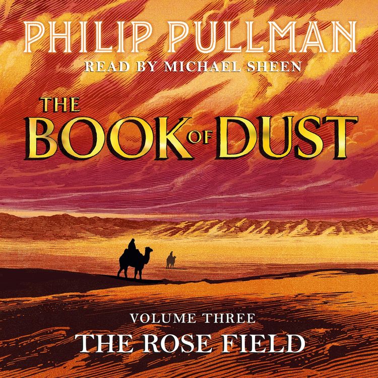Produktbild: Pullman, P: Rose Field: The Book of Dust 3/18 CDs
