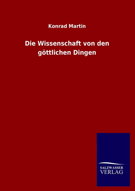 Produktbild: Die Wissenschaft von den g&ouml;ttlichen Dingen
