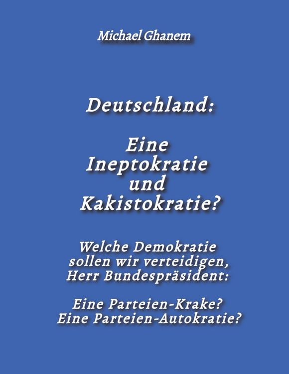 Produktbild: Deutschland: Eine Ineptokratie und Kakistokratie?