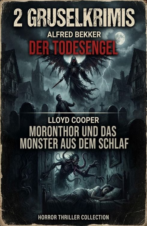 Produktbild: 2 Gruselkrimis: Der Todesengel / Moronthor und das Monster aus dem Schlaf