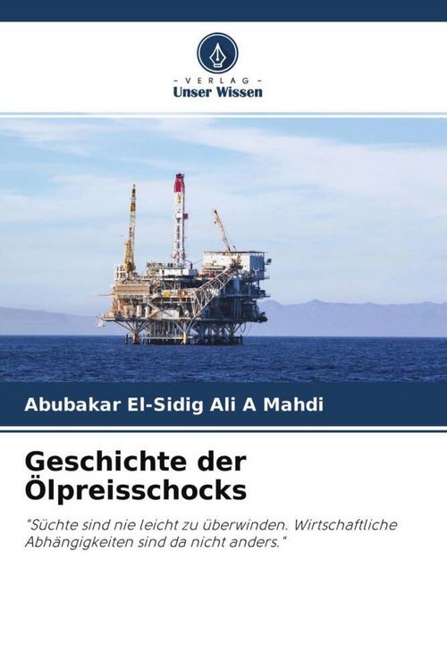 Produktbild: Geschichte der &Ouml;lpreisschocks