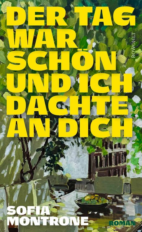 Produktbild: Der Tag war sch&ouml;n und ich dachte an dich