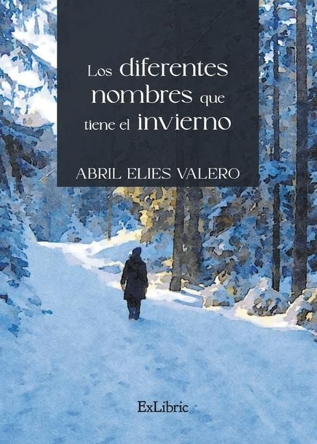 Produktbild: Los diferentes nombres que tiene el invierno