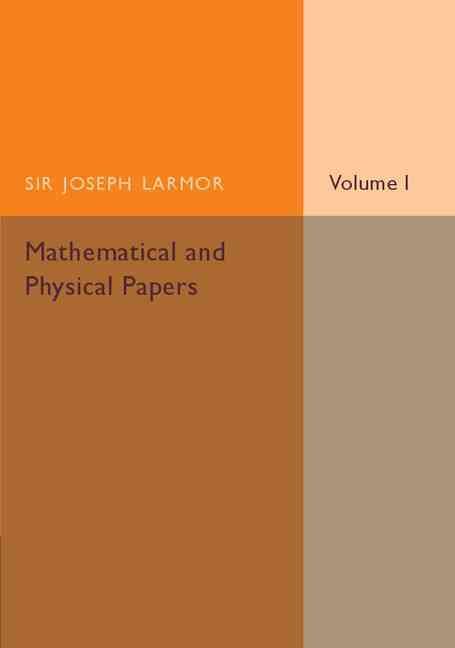 Produktbild: Mathematical and Physical Papers