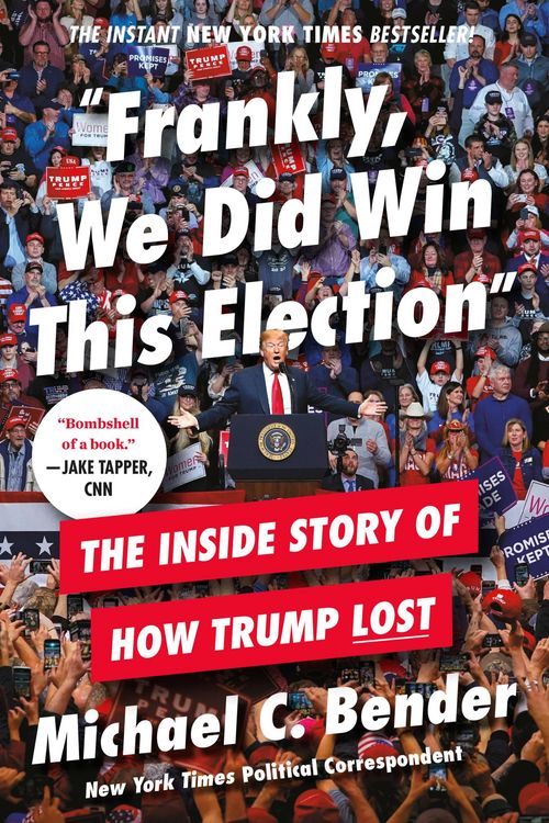 Produktbild: Frankly, We Did Win This Election