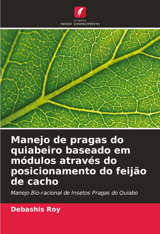 Produktbild: Manejo de pragas do quiabeiro baseado em m&oacute;dulos atrav&eacute;s do posicionamento do feij&atilde;o de cacho