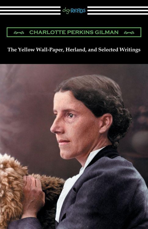 Produktbild: The Yellow Wall-Paper, Herland, and Selected Writings