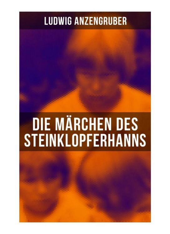 Produktbild: Die M&auml;rchen des Steinklopferhanns