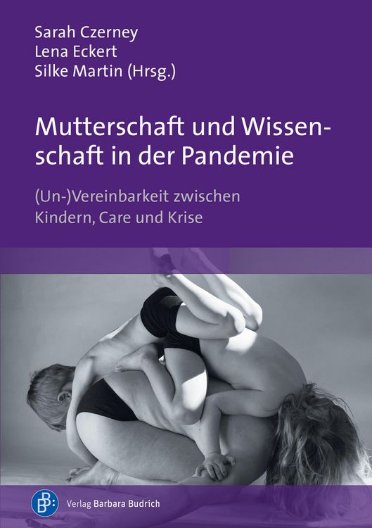 Produktbild: Mutterschaft und Wissenschaft in der Pandemie