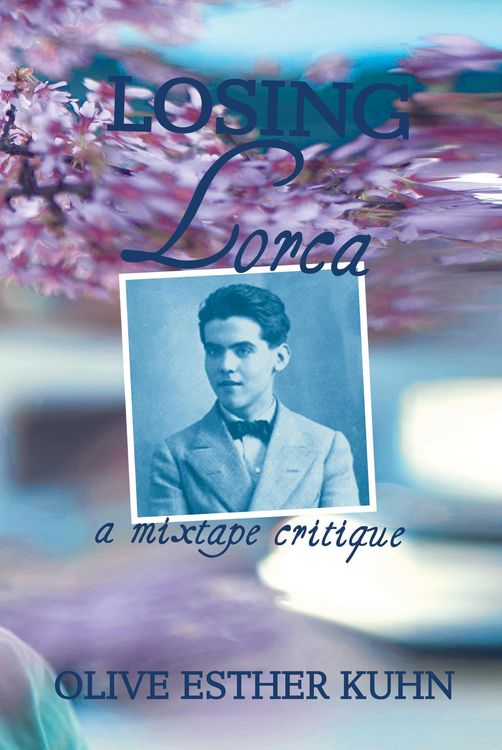 Produktbild: Losing Lorca: a mixtape critique