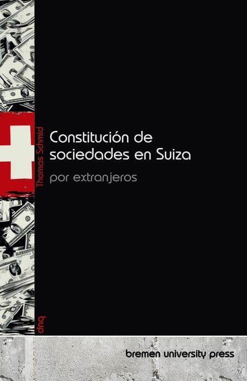 Produktbild: Constituci&oacute;n de sociedades en Suiza por extranjeros