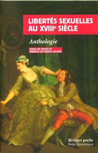 Produktbild: Libert&eacute;s sexuelles au XVIIIe si&egrave;cle : anthologie
