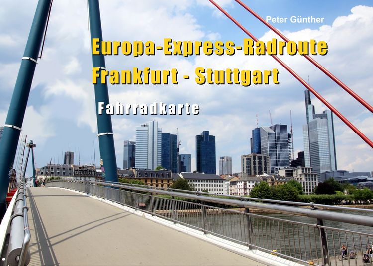 Produktbild: Europa-Express-Radroute Frankfurt - Stuttgart