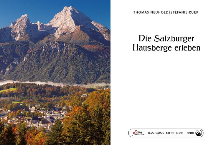Produktbild: Das gro&szlig;e kleine Buch: Die Salzburger Hausberge erleben