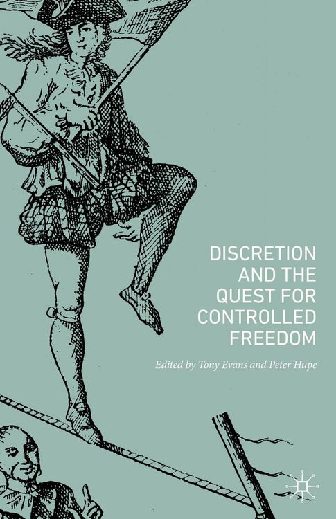 Produktbild: Discretion and the Quest for Controlled Freedom