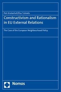Produktbild: Constructivism and Rationalism in EU External Relations
