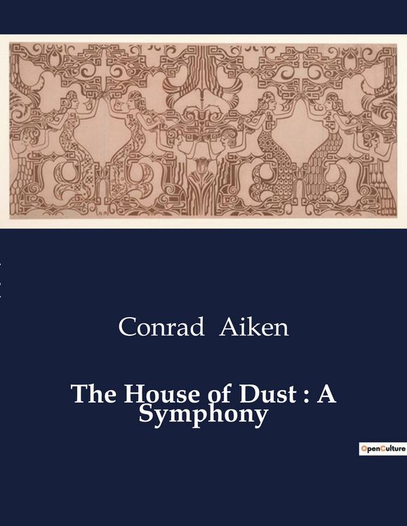 Produktbild: The House of Dust : A Symphony