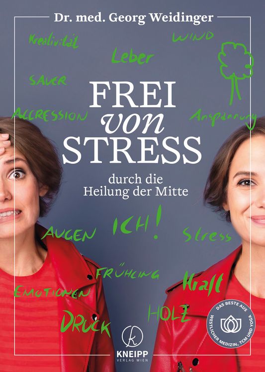 Produktbild: Frei von Stress durch die Heilung der Mitte