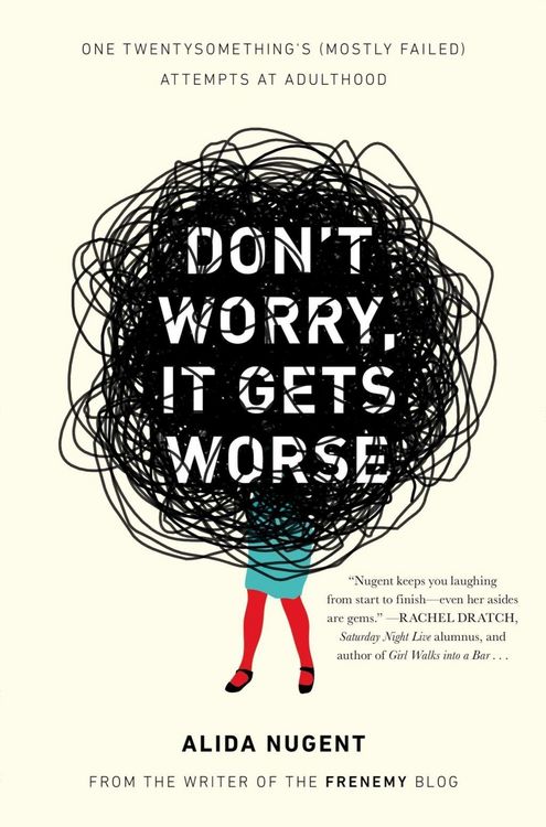 Produktbild: Don't Worry, It Gets Worse