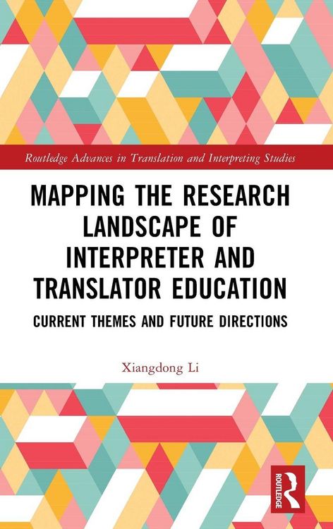 Produktbild: Mapping the Research Landscape of Interpreter and Translator Education