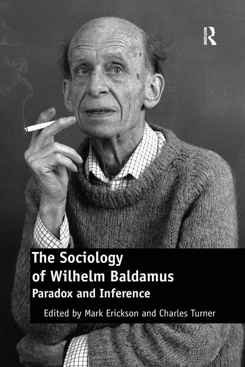 Produktbild: The Sociology of Wilhelm Baldamus