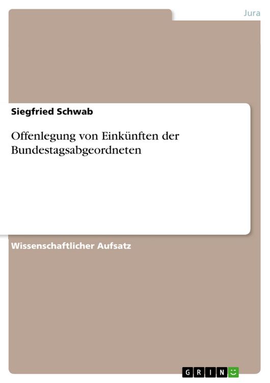Produktbild: Offenlegung von Eink&uuml;nften der Bundestagsabgeordneten