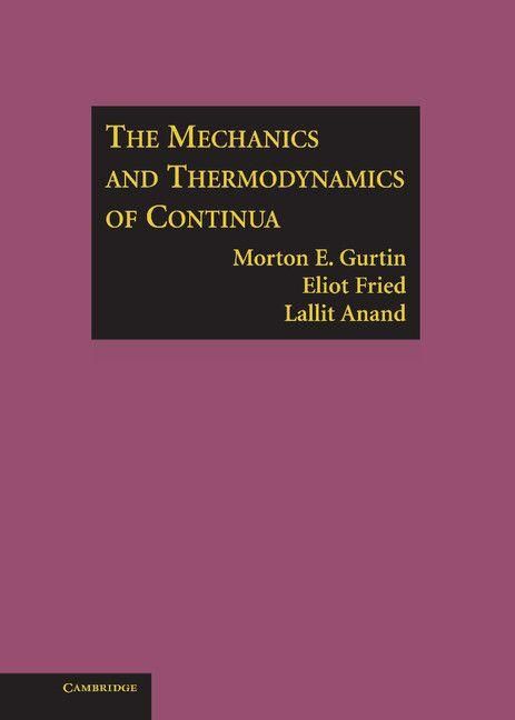 Produktbild: The Mechanics and Thermodynamics of Continua