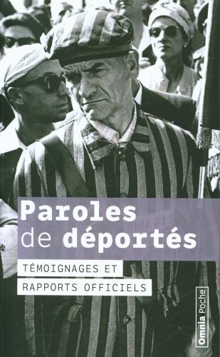 Produktbild: Paroles de d&eacute;port&eacute;s : t&eacute;moignages et rapport officiels