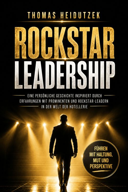 Produktbild: Rockstar Leadership &ndash; F&uuml;hren mit Haltung, Mut und Perspektive