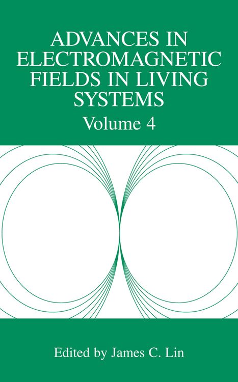 Produktbild: Advances in Electromagnetic Fields in Living Systems