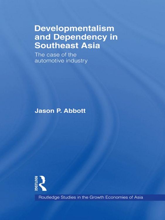 Produktbild: Developmentalism and Dependency in Southeast Asia